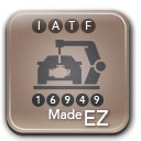 IATF 16949 Made EZ